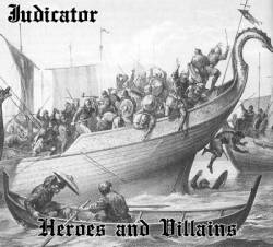 Judicator : Heroes and Villains